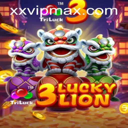 Discover the Thrills of 3LUCKYLION: Dive into the Exciting World of XXVIP