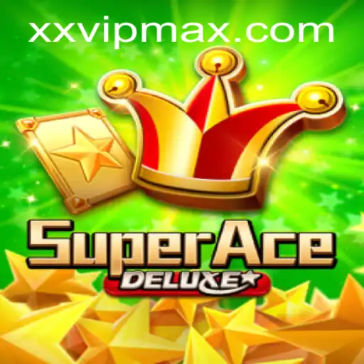 SuperAceDeluxe: Mastering the Game with XXVIP Strategy